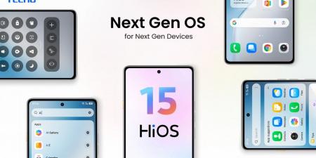 Tecno تكشف عن HiOS 15 بواجهة محسّنة وميزات ذكاء اصطناعي متطورة - اخبارك الان