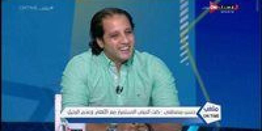 حسن مصطفى: لا بد من خصم ثلاث نقاط أخرى من الأهلي أسوة بالزمالك.. ولاعبي الأحمر مرتاحين مع النحاس - اخبارك الان