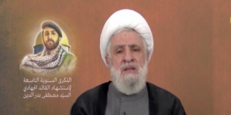 نعيم قاسم: نريد سوريا موحدة لجميع أبنائها من دون الاعتداء على الأقليات ونستنكر الاعتداءات الإسرائيلية عليها - اخبارك الان